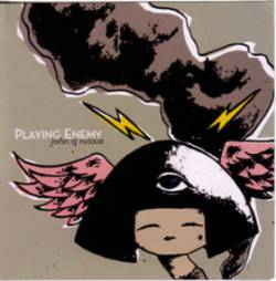 Playing Enemy : John Q Russia